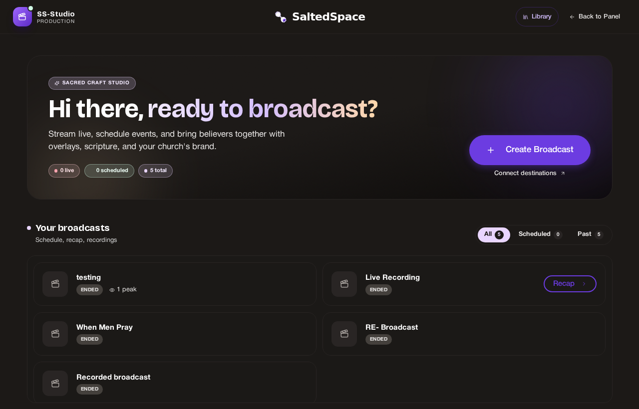 SaltedSpace Live broadcast studio — schedule events, go live, and manage recordings